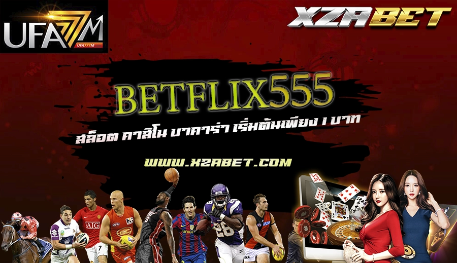 BETFLIX555